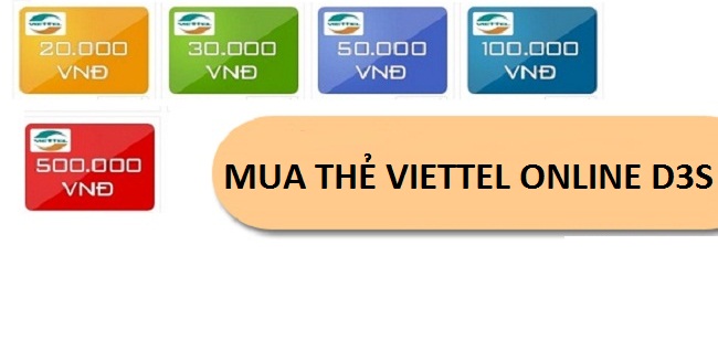 Cách đơn giản nhất để mua thẻ viettel online D3s